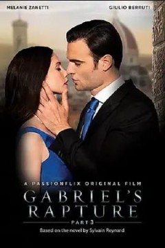 Gabriels Rapture： Part Three